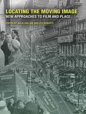 cover image of Locating the Moving Image